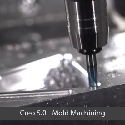 Creo 7.0 Mold Machining